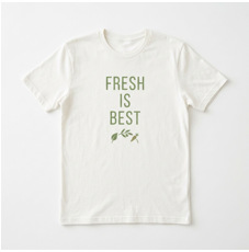 Fresh is Best T-Shirt