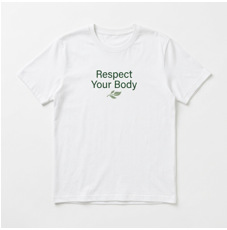 Respect Your Body T-Shirt