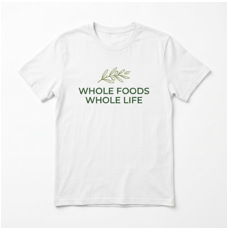 Whole Foods Whole Life T-Shirt